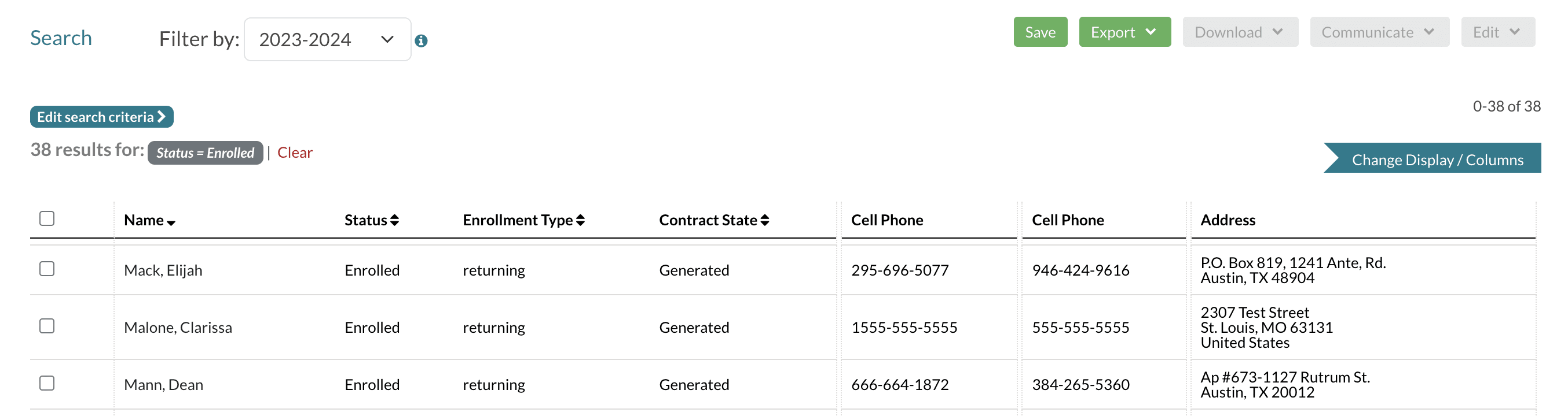 An example enrollment search showing that the cell phone and primary address have been pulled in as columns