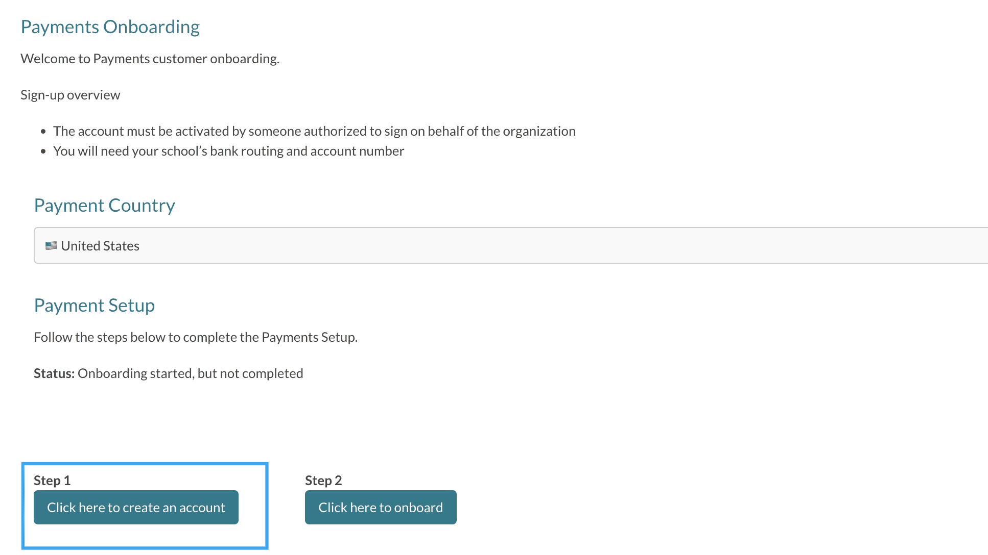 Payments onboarding page with a box around Step 1.