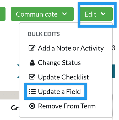 Edit menu within a search, highlighting the Update a Field option.