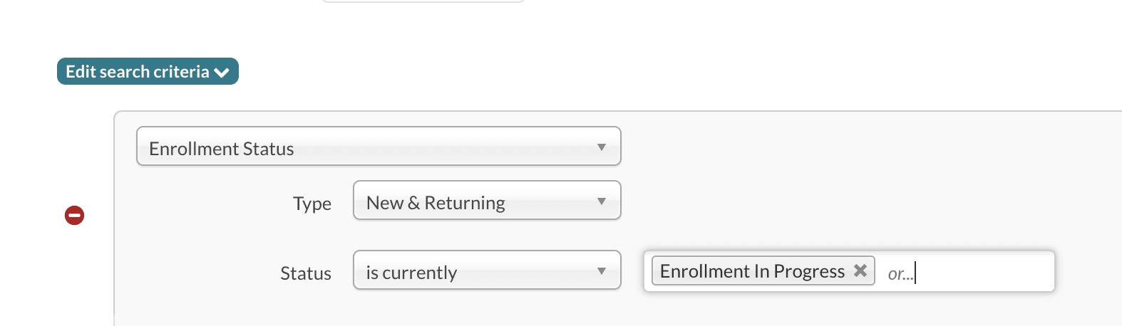 Search criteria for new and returning Enrollment in Progress students.