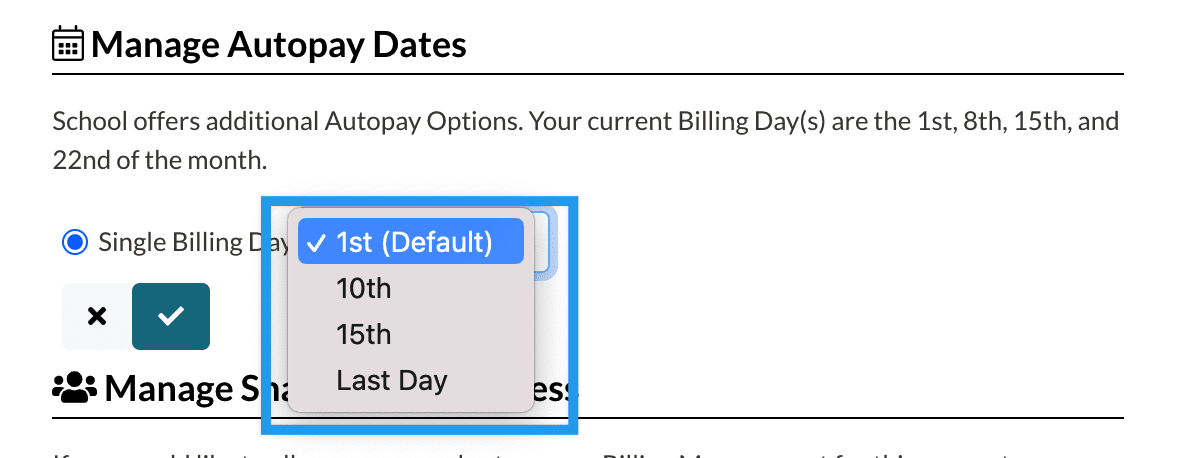 Example of parent single day billing date selection.