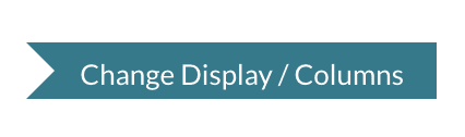 Change Display/Columns button