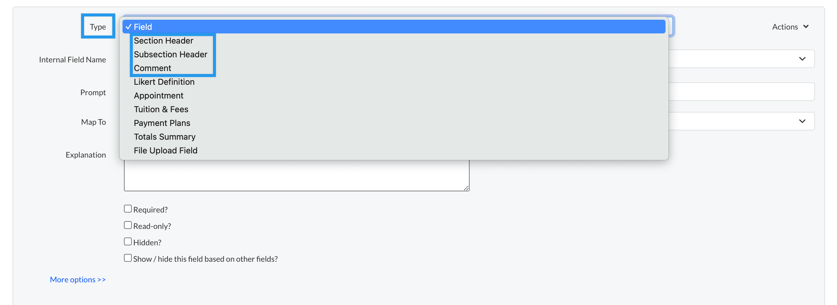 Adding a new field in the Advanced Form Editor with the Type dropdown open and the text addition options showing (section header, subsection header, comment)