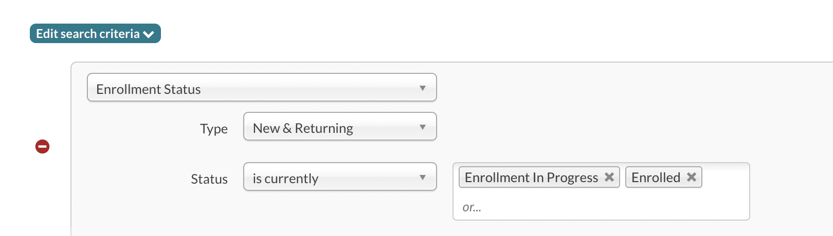 Example search showing the criteria of new and returning students that are enrollment in progress or enrolled.