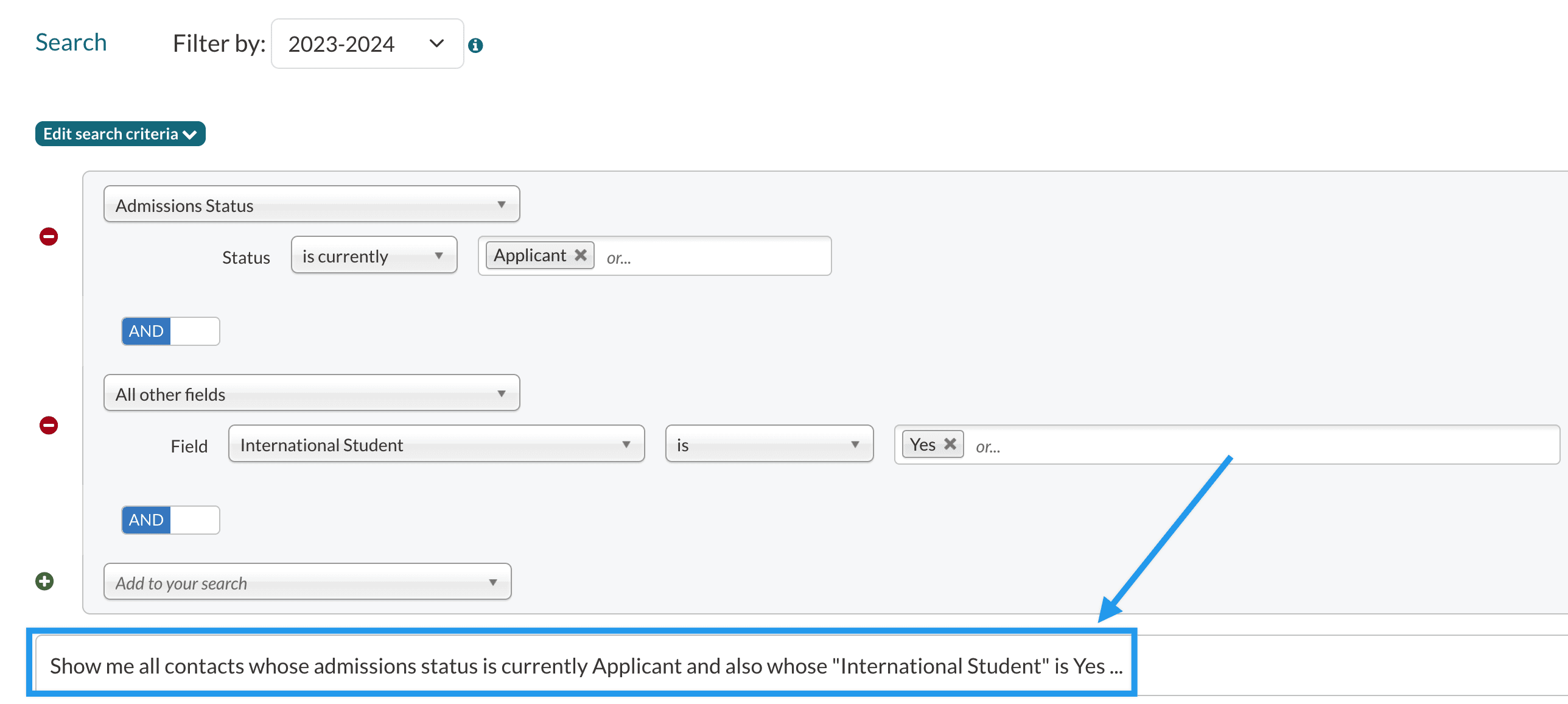 Search example with a search built to show the statement below the search. Criteria is Admission Status is currently Applicant and All other fields, the International Student Field is Yes.